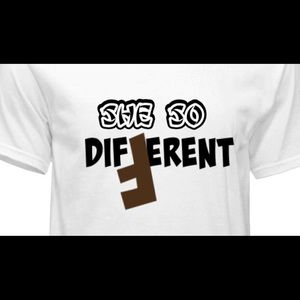 She so different T-shirt